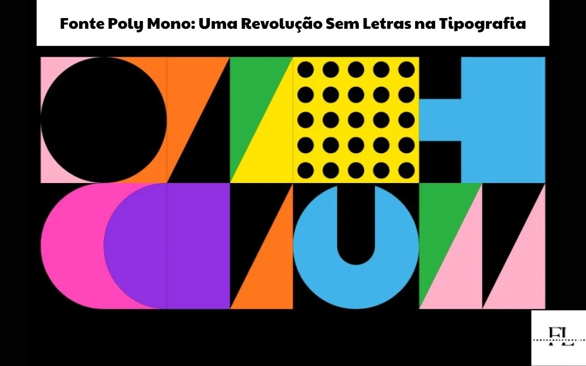 Fonte Poly Mono: Uma Revolução Sem Letras na Tipografia